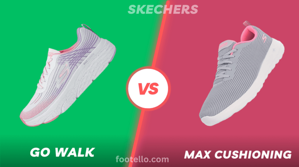 Skechers Go Walk vs Max Cushioning