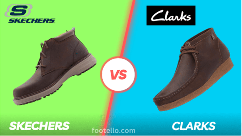 Skechers vs Clarks