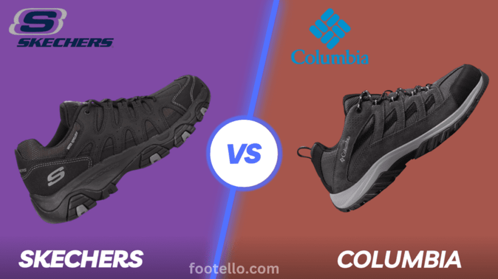 Skechers vs Columbia