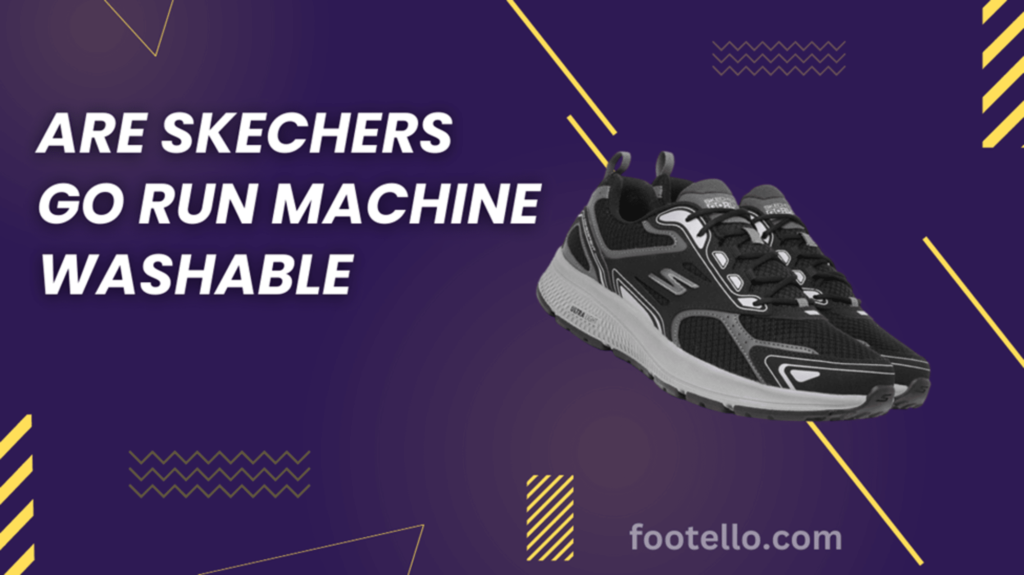 Are Skechers Go Run Machine Washable